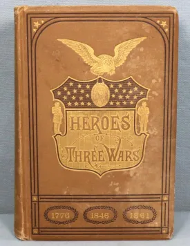 1882 Heroes of Three Wars